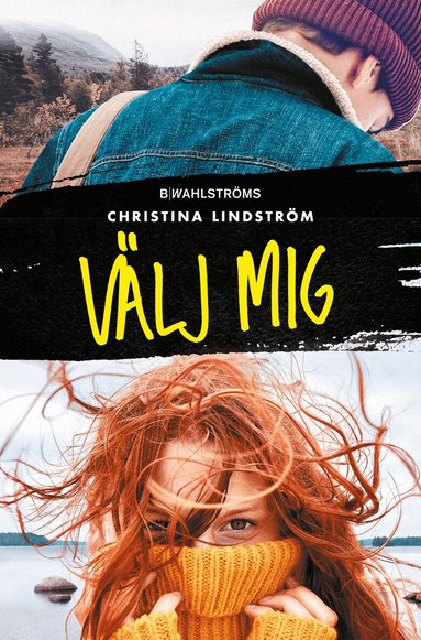 Christina Lindström - Välj mig, Inbunden