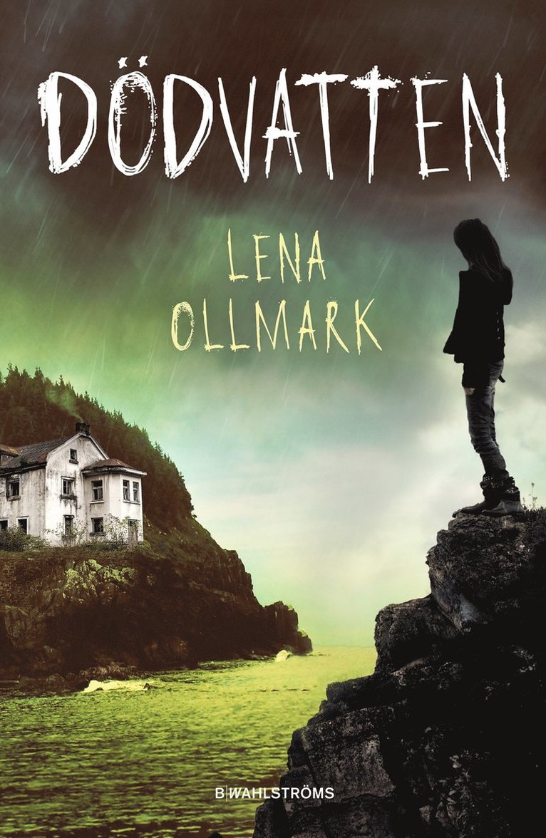Lena Ollmark - Dödvatten, Inbunden