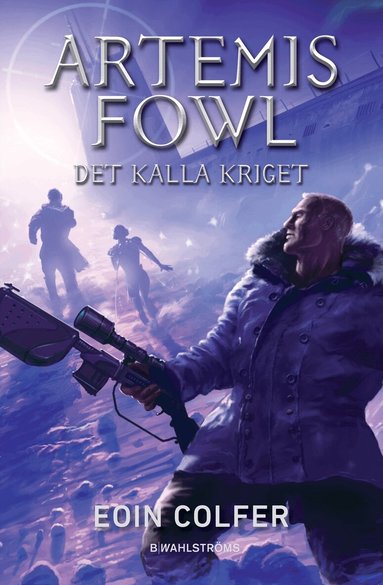 Eoin Colfer - Det kalla kriget, Inbunden