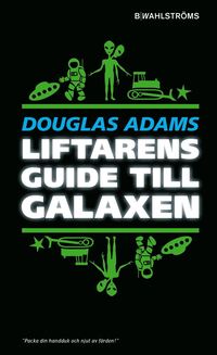 bokomslag Liftarens guide till galaxen