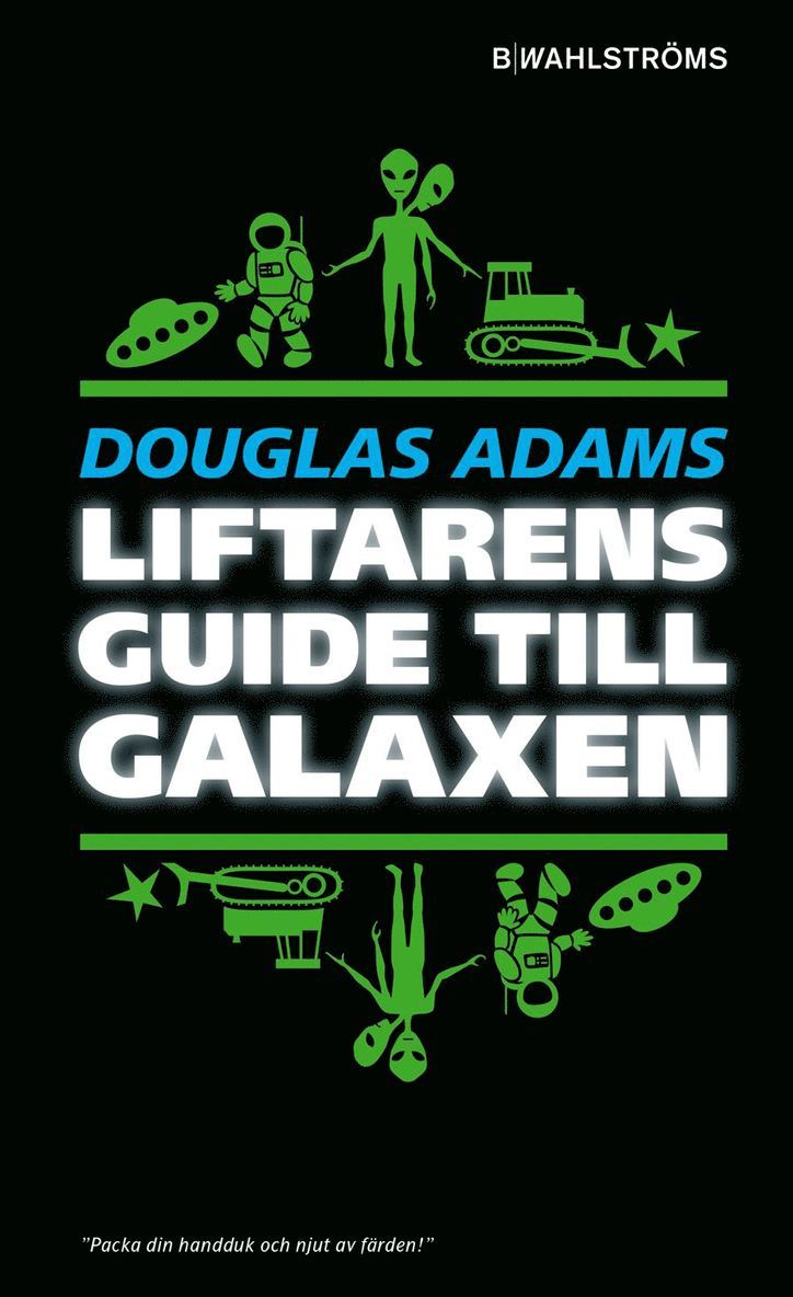 Liftarens guide till galaxen 1