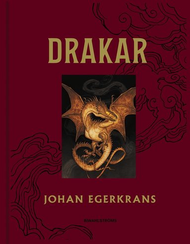 Johan Egerkrans - Drakar, Inbunden