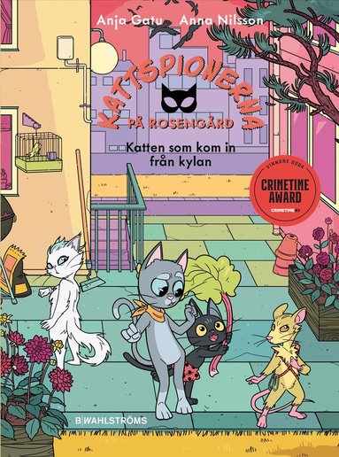 Anja Gatu - Katten som kom in från kylan, Inbunden