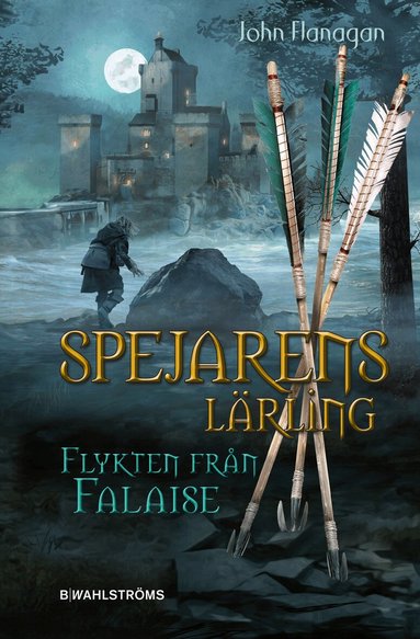 John Flanagan - Flykten från Falaise, Inbunden