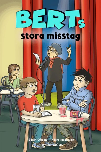 Sören Olsson, Anders Jacobsson - Berts stora misstag, Inbunden