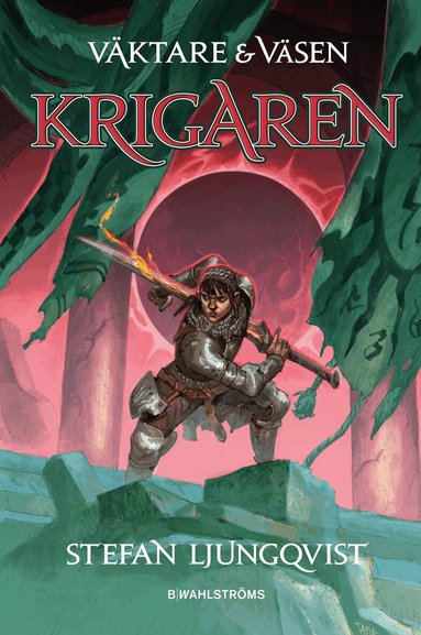 Stefan Ljungqvist - Krigaren, Inbunden