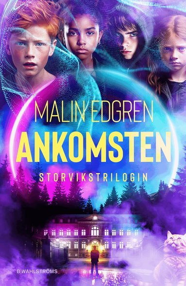 Malin Edgren - Ankomsten, Inbunden