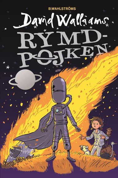 David Walliams - Rymdpojken, Inbunden