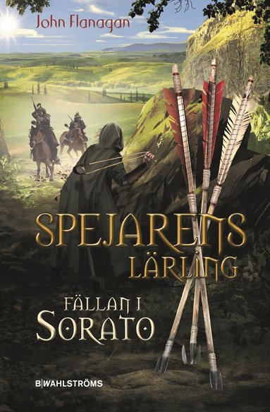 John Flanagan - Fällan i Sorato, Inbunden