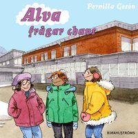 bokomslag Alva frågar chans