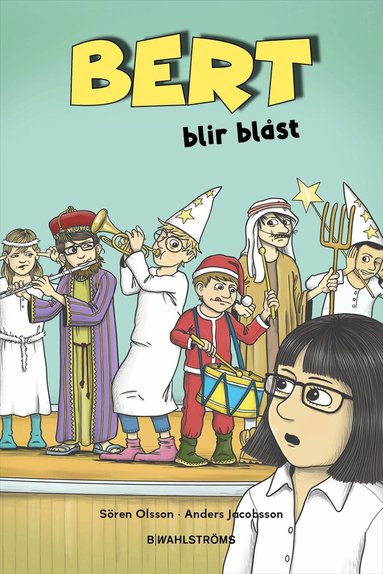 Sören Olsson, Anders Jacobsson - Bert blir blåst, Inbunden