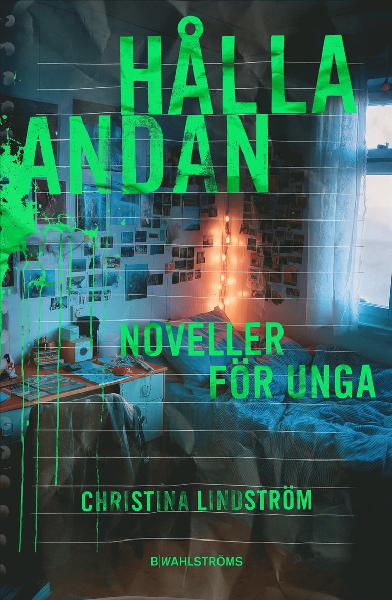 Christina Lindström - Hålla andan : noveller för unga, Häftad