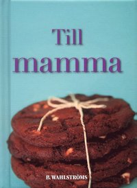 bokomslag Till mamma