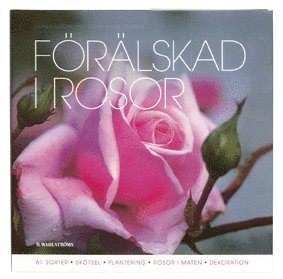 bokomslag Förälskad i rosor