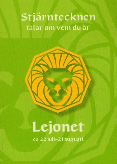 Gisela Melin - Lejonet. Ca 22 juli - 21 augusti, Häftad