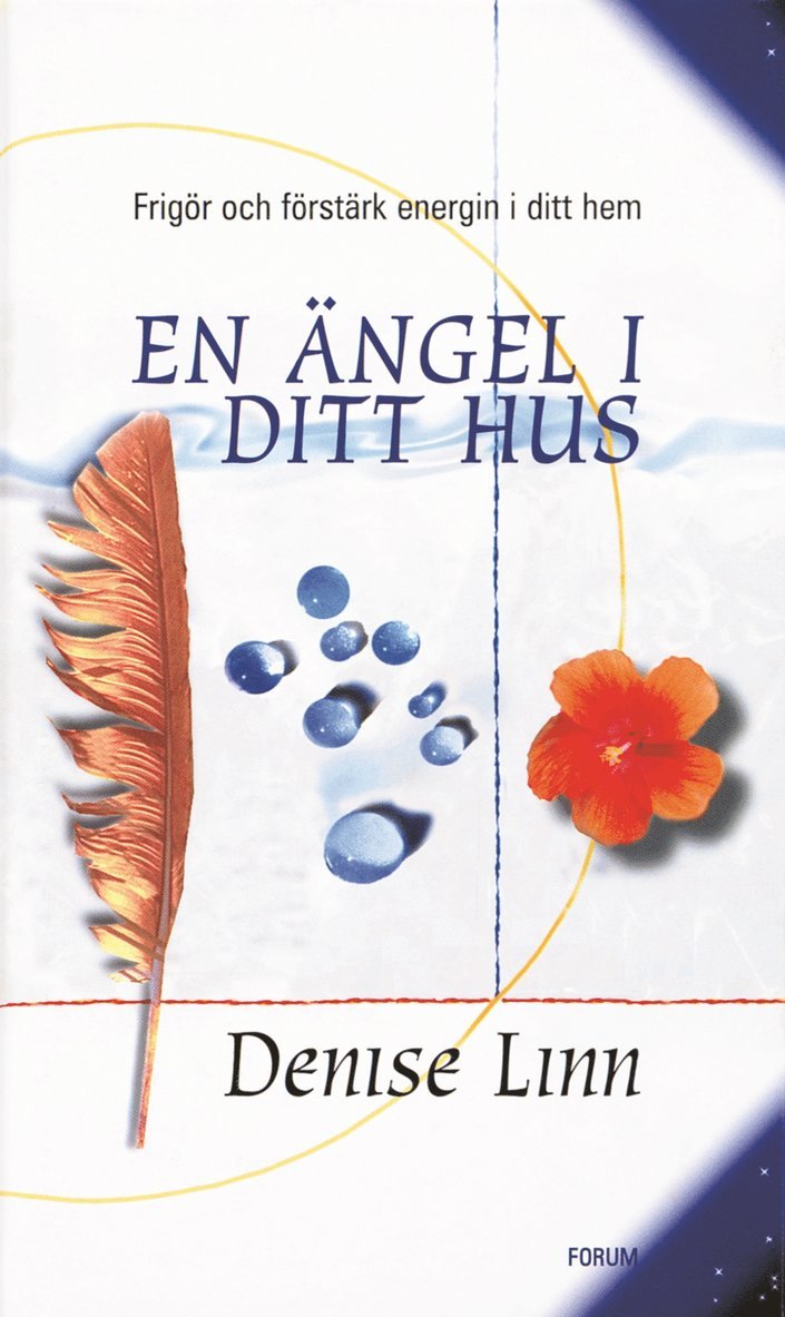Denise Linn - En ängel i ditt hus, Inbunden