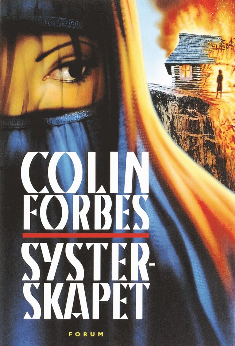 Colin Forbes - Systerskapet, Inbunden