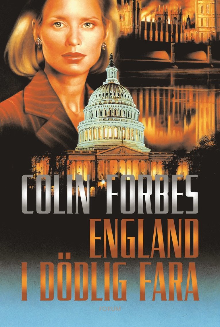 Colin Forbes - England i dödlig fara, Inbunden