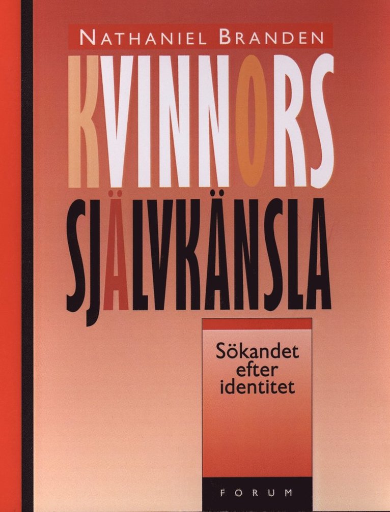 Nathaniel Branden - Kvinnors självkänsla, Inbunden