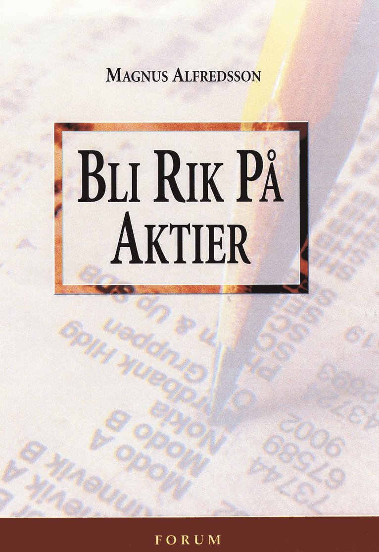 Magnus Alfredsson - Bli rik på aktier, Inbunden