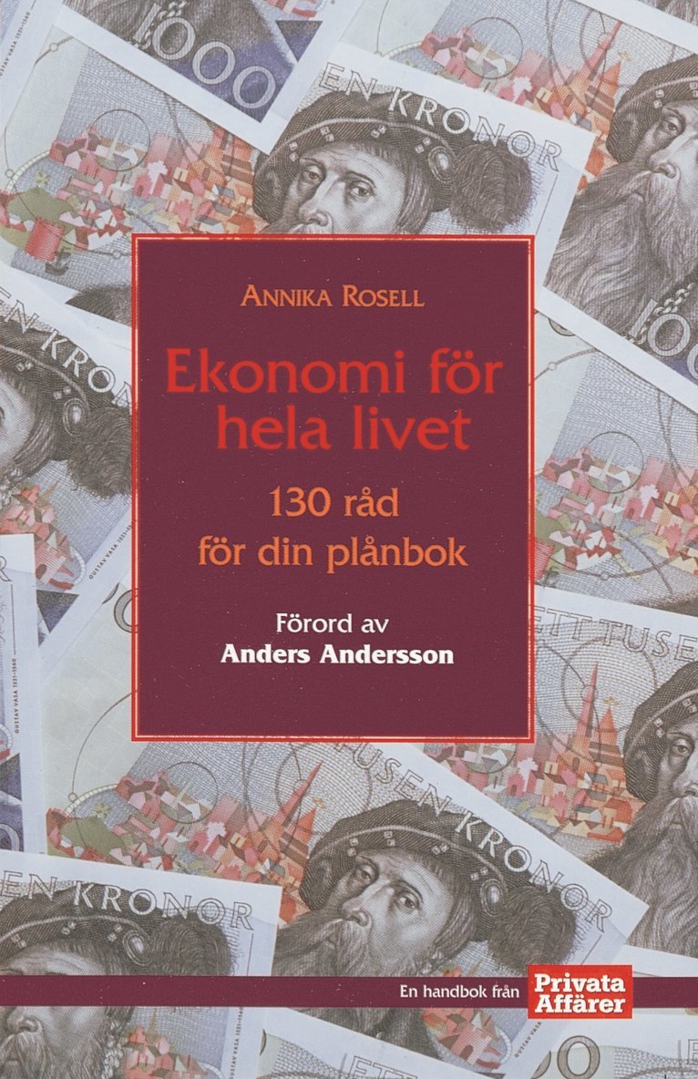 Annika Rosell - Ekonomi för hela livet, Inbunden