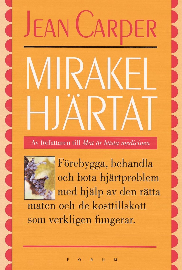 Jean Carper - Mirakelhjärtat, Inbunden