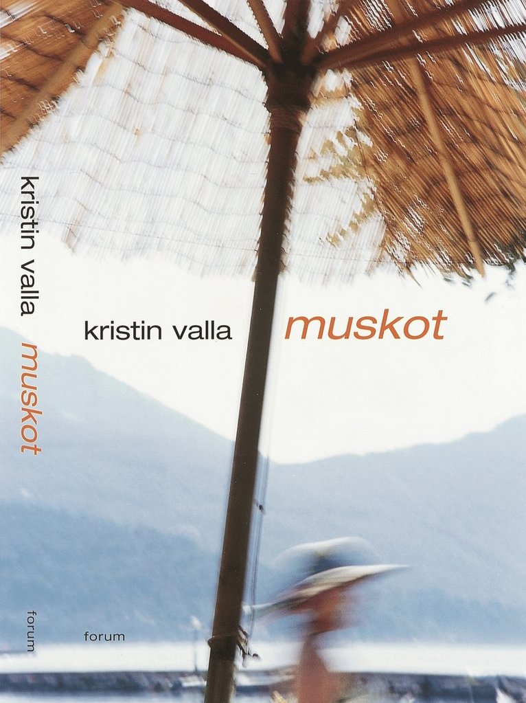Kristin Valla - Muskot, Inbunden