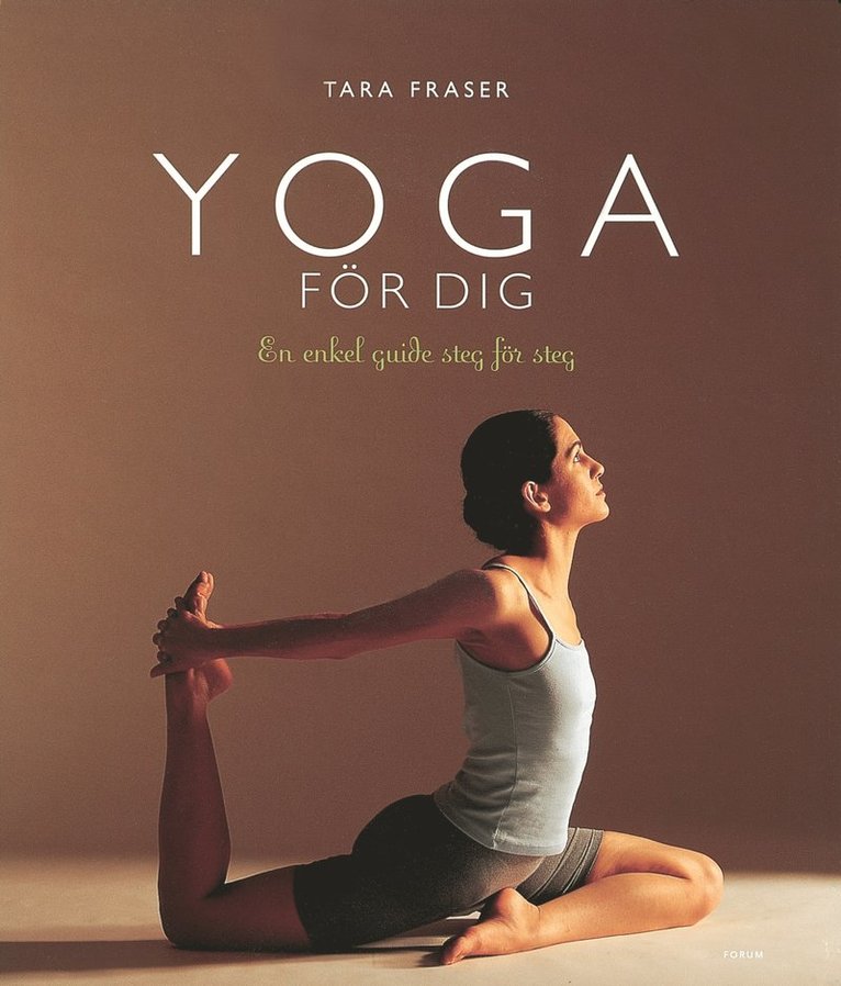 Tara Fraser - Yoga för dig, Inbunden