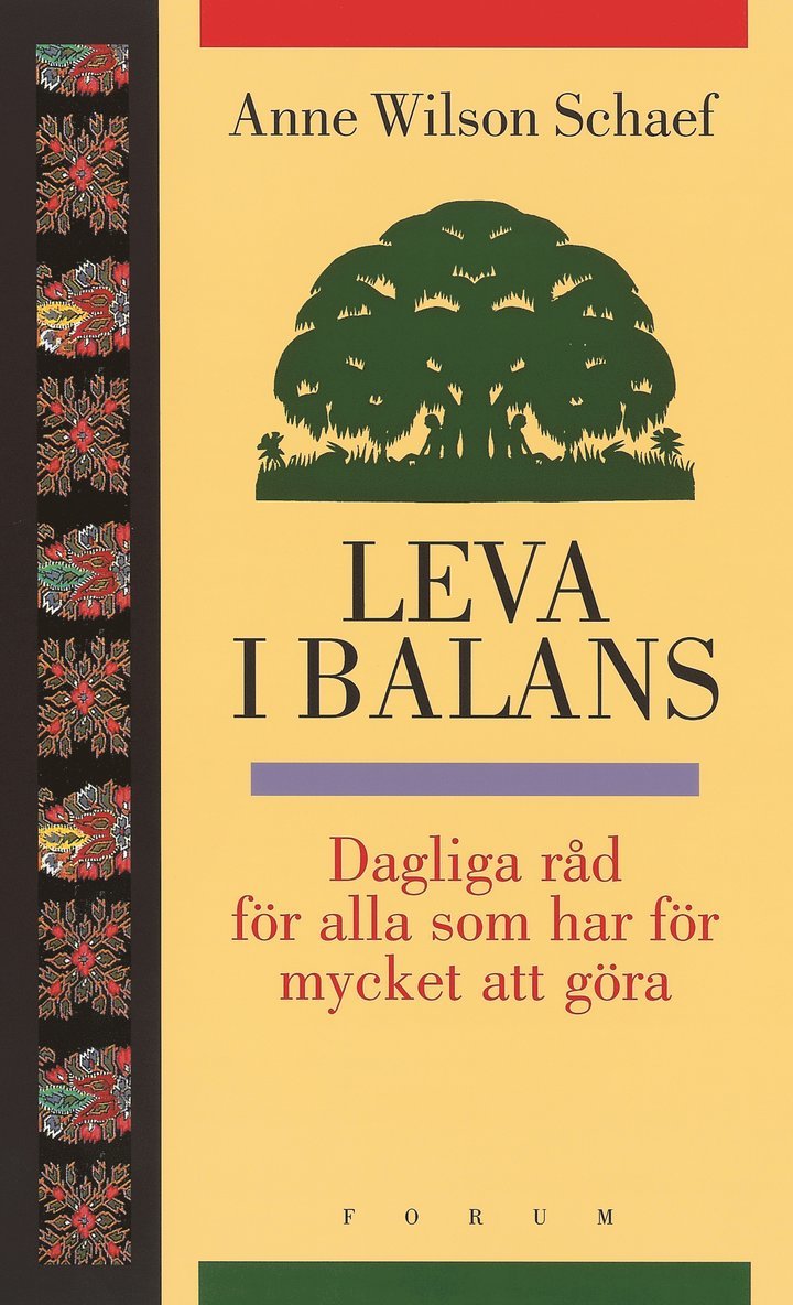 Anne Wilson Schaef - Leva i balans, Inbunden
