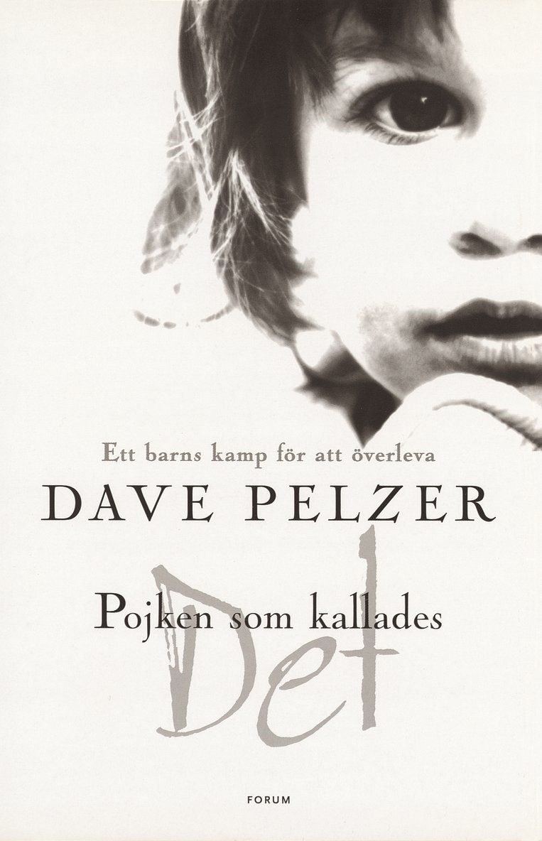 Dave Pelzer - Pojken som kallades det : ett barns kamp för att överleva, Kartonnage