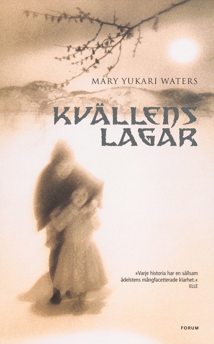 Mary Yukari Waters - Kvällens lagar, Inbunden
