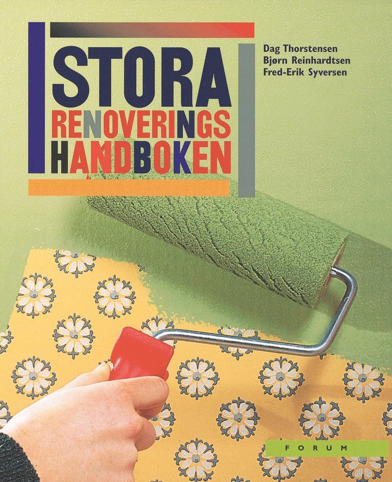 Dag Thorstensen - Stora renoveringshandboken, Inbunden