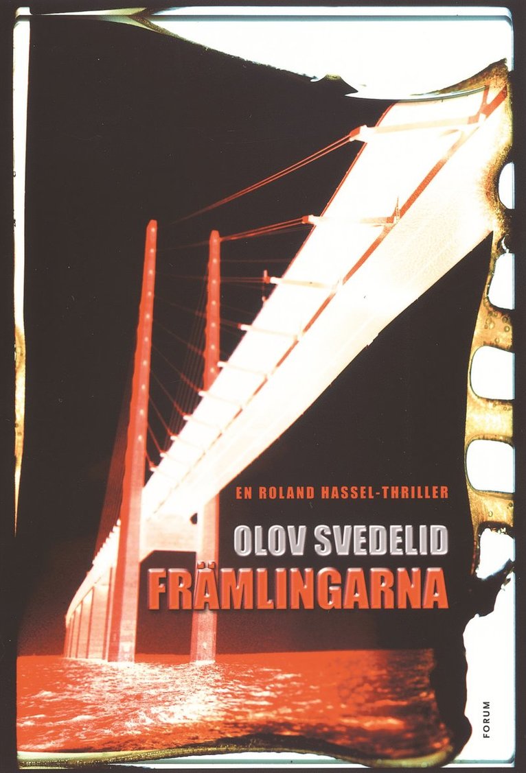 Olov Svedelid - Främlingarna, Inbunden