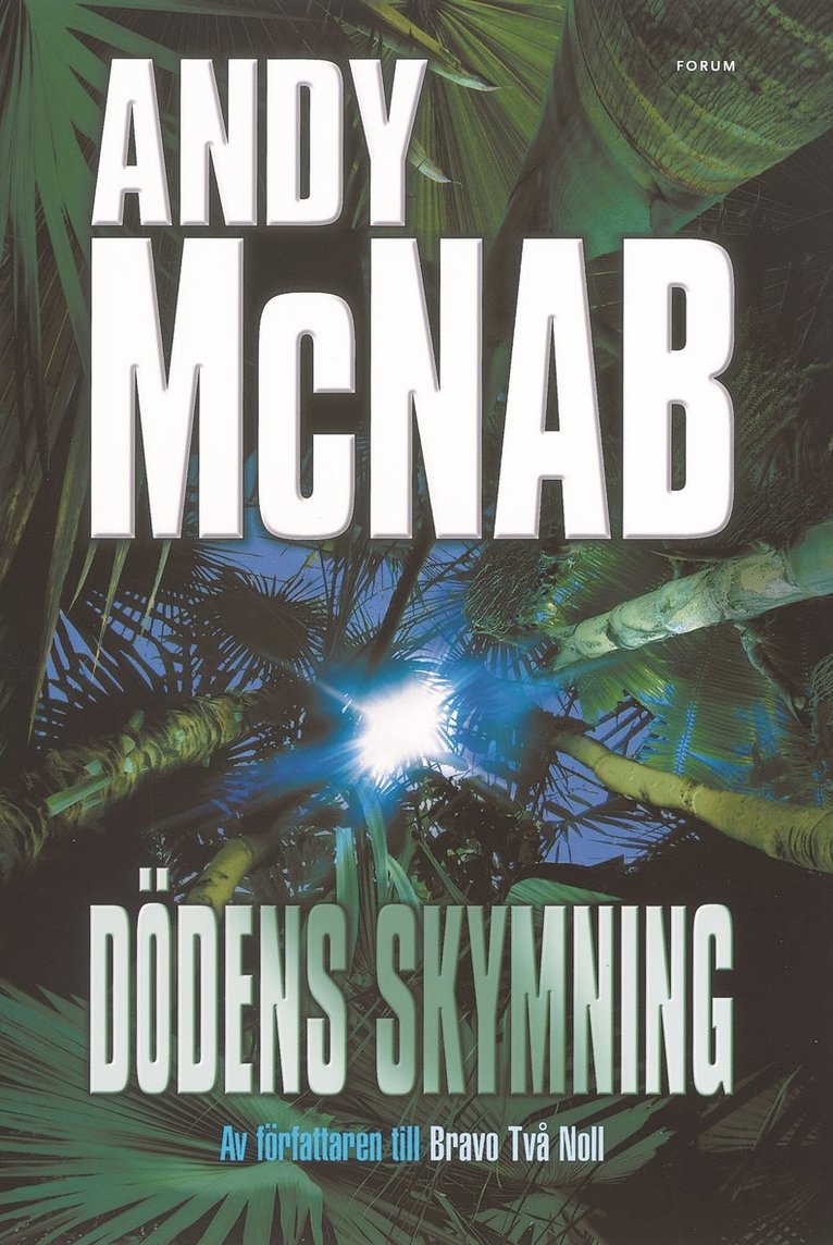 Andy McNab - Dödens skymning, Inbunden