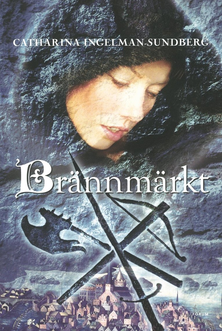 Catharina Ingelman-Sundberg - Brännmärkt, Inbunden