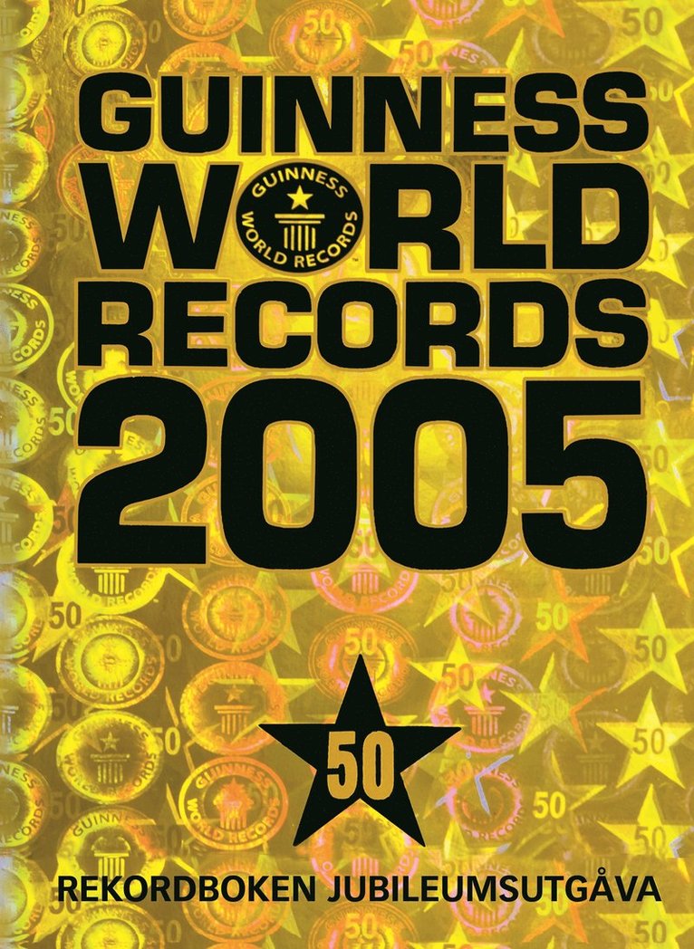 Ltd. Guinness World Records - Guinness world records : rekordboken!. 2005, Kartonnage