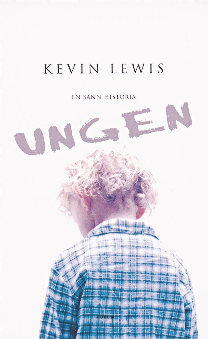 Kevin Lewis - Ungen, Inbunden
