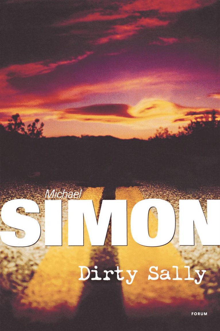 Michael Simon - Dirty Sally, Inbunden