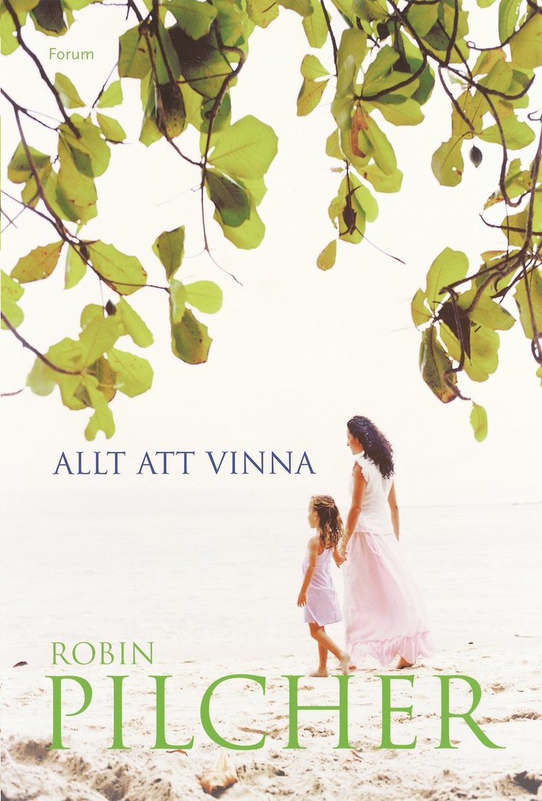 Robin Pilcher - Allt att vinna, Inbunden