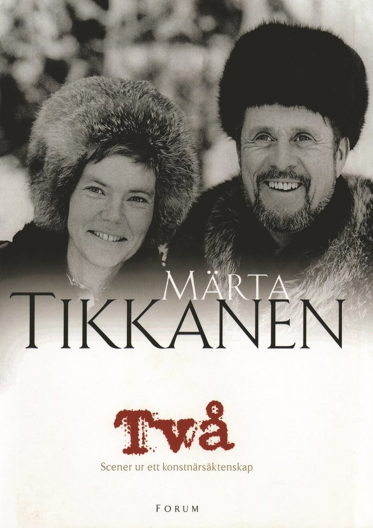 Märta Tikkanen - Två : scener ur ett konstnärsäktenskap, Inbunden