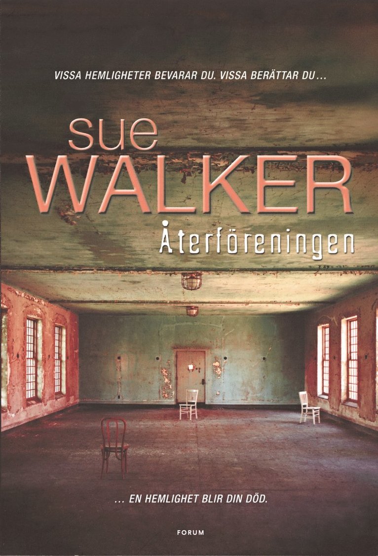 Sue Walker - Återföreningen, Inbunden