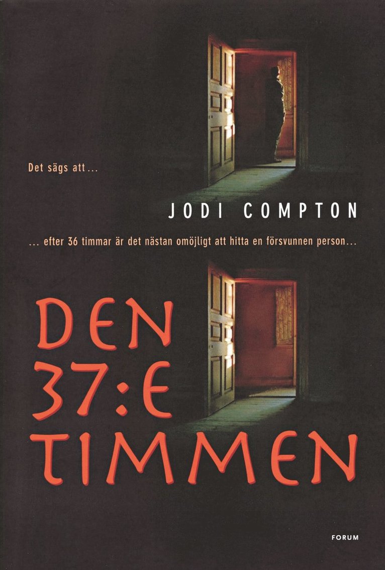 Jodi Compton - Den 37:e timmen, Inbunden