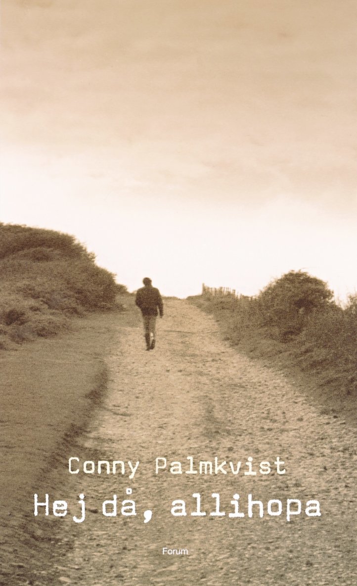 Conny Palmkvist - Hej då, allihopa, Inbunden