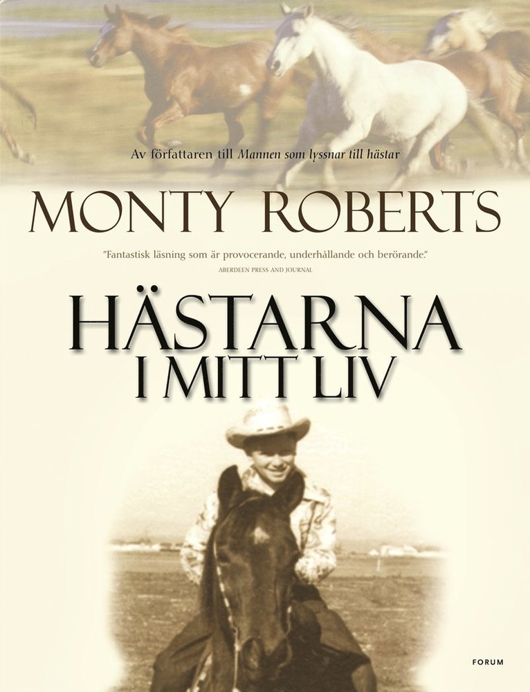 Monty Roberts - Hästarna i mitt liv, Inbunden