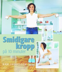 bokomslag Smidigare kropp på 10 minuter