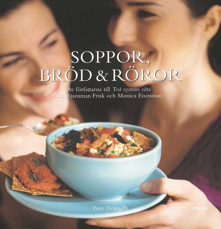 Lisa Eisenman Frisk, Monica Eisenman - Soppor, bröd & röror, Kartonnage
