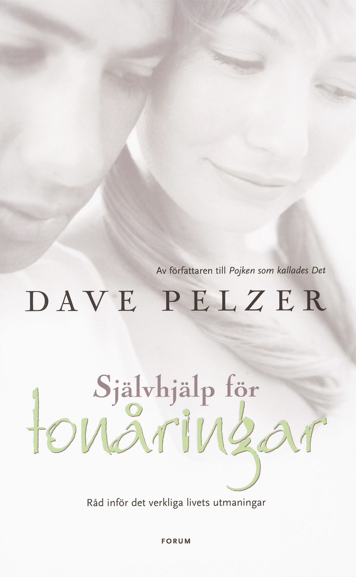 Dave Pelzer - Självhjälp för tonåringar, Inbunden