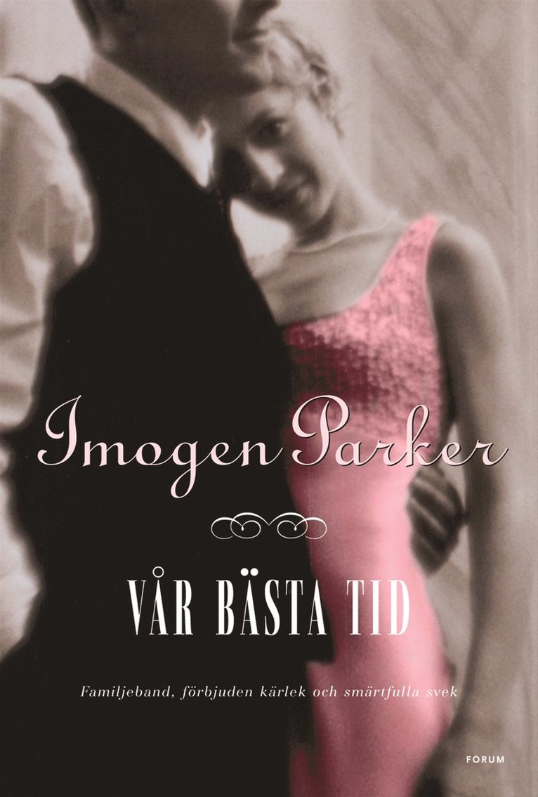 Imogen Parker - Vår bästa tid, Inbunden