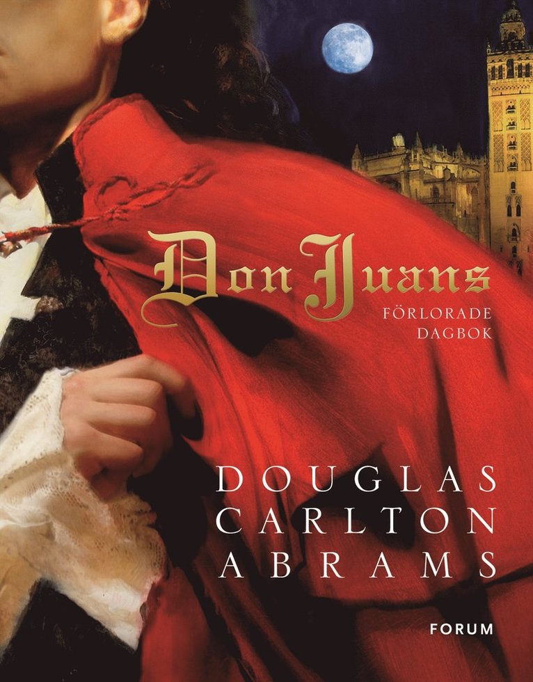 Douglas Carlton Abrams - Don Juans förlorade dagbok, Inbunden