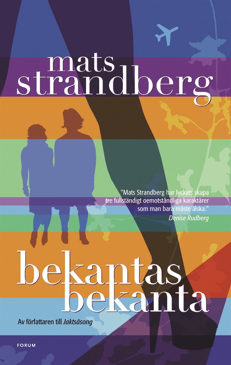 Mats Strandberg - Bekantas bekanta, Inbunden